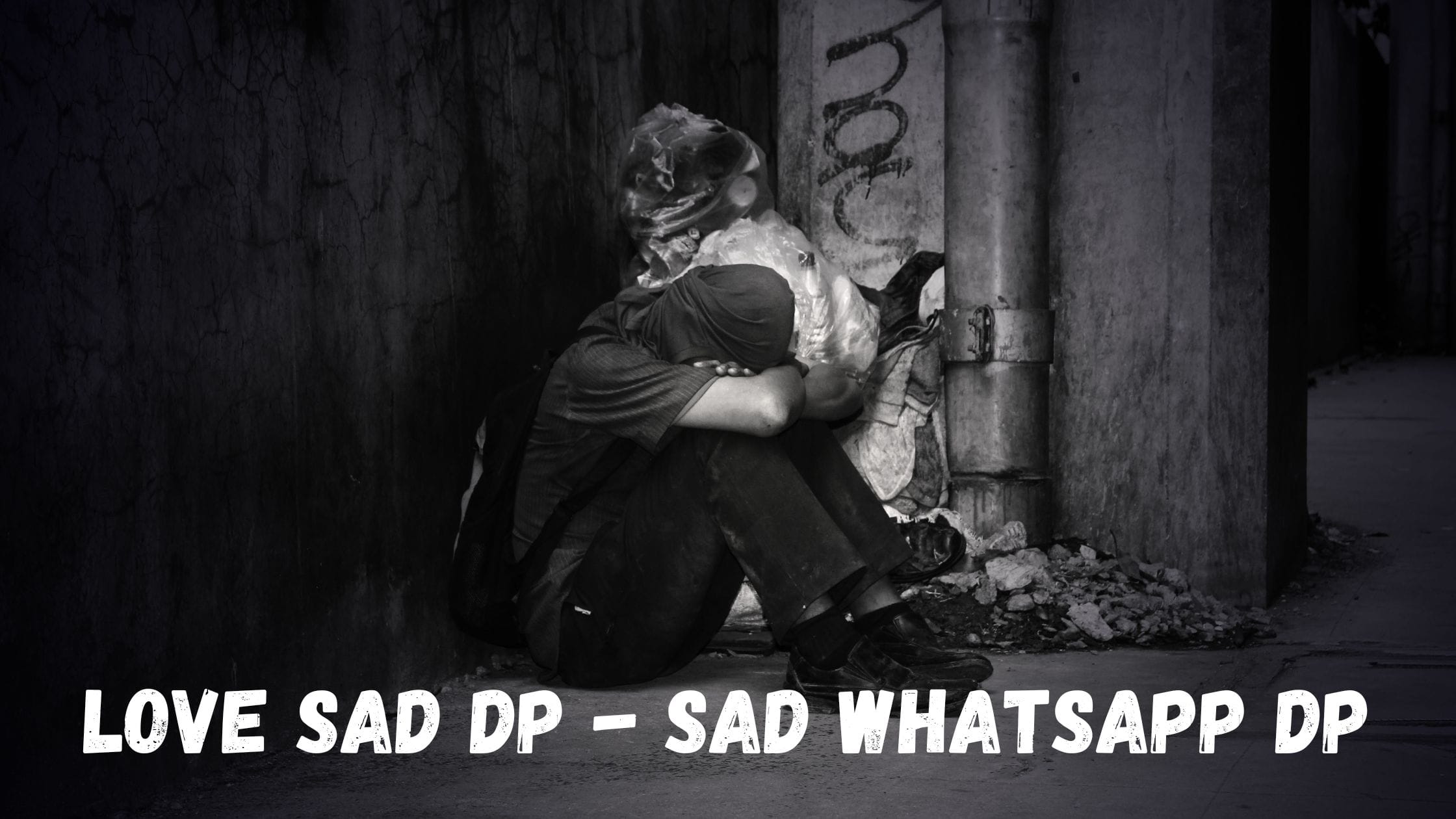 Love sad dp - sad whatsapp dp